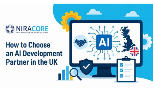 How to Choose an AI Development Partner in the UK- Nira Core How to Choose an AI Development Partner in the UK- Nira Core